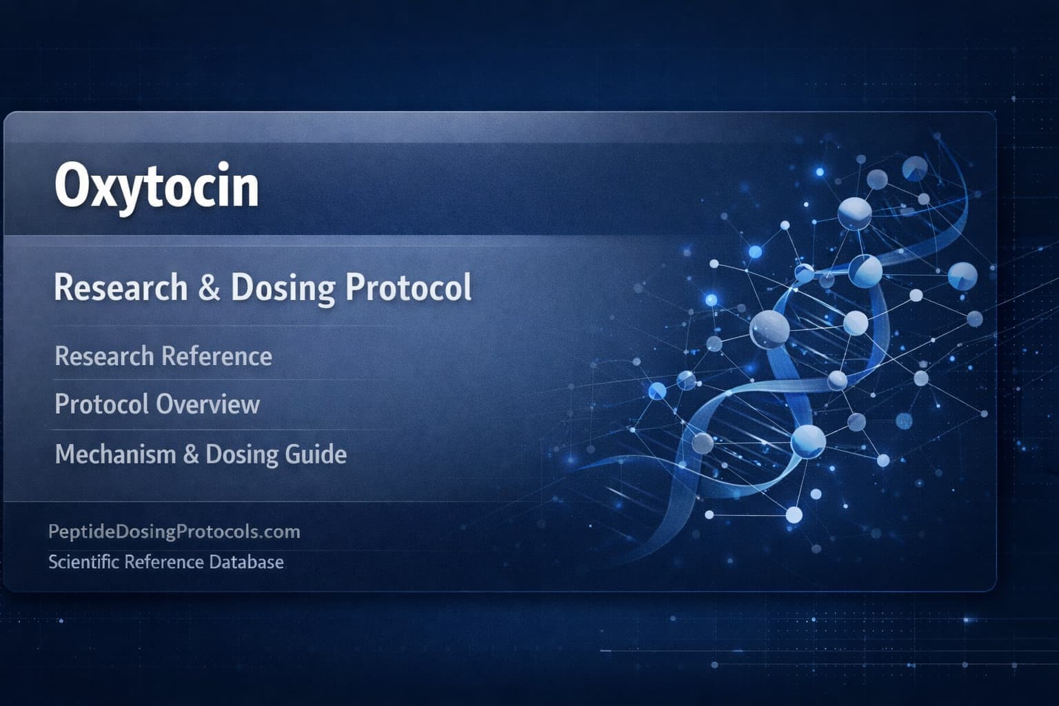 Oxytocin dosing protocol visual with vial and clinical reference context.